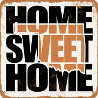 Metalni znak - Početna Sweet Home Oklahoma Brown - Vintage Rusty Look
