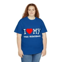 Volim moj tajlandski ridgeback pad pasmina unise grafička majica