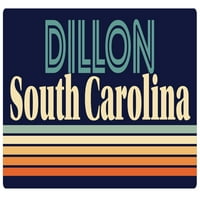 Dillon South Carolina Vinil naljepnica za naljepnicu Retro dizajn