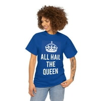 Svi pozdravi kraljica unise grafičke majice