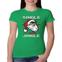 Divlji Bobby, Santa Single i spreman za jingle božićne džemper žene Slim Fit Junior Tee, Kelly, mali