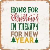 Metalni znak - dom za Božić u terapiji za novu godinu - Vintage Rusty izgled