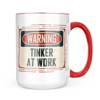 Neonblond upozorenje Tinker na radu Vintage Fun Potpise Pokloni za poklon za kafu