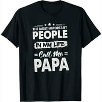 Papa majica Najvažniji ljudi me zovu tata očeva majica