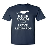 Budite mirni i ljubavni leopardi Big Cat životinja ljubavnica za odrasle majica Tee