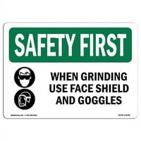 Prijava OS-SF-D-35-L- OSHA Sigurnost Prvi znak - prilikom brušenja Koristite štit za lice sa simbolom