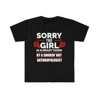 Djevojka koja je već snimila vrući antropolog srodna majica u unise majica S-3XL