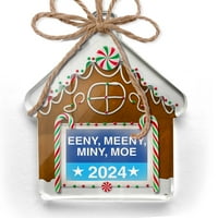 Ornament tiskani jedno oborio smiješni izborni znak Eeny, Meeny, Miny, Moe Božić Neonblond
