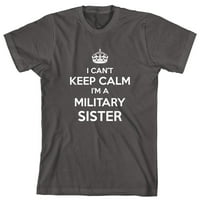 Ne mogu se smiriti, ja sam majica vojne sestre - ID: 762