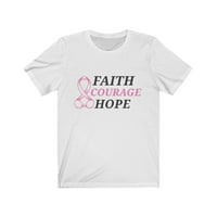 Vjerija hrabrost Nada ružičasta majica podizanja sa vrpcom