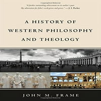 Unaprijed posjedovao povijest zapadne filozofije i teologije, tvrdog dizala John M. okvir