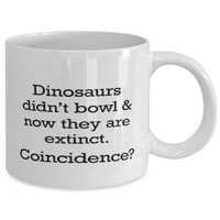 Kuglanje - kuglanje za kuglanje - Dinosaurusi nisu zdjeli - kuglanje za kavu bijele 11oz