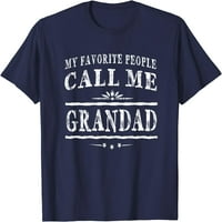 Moj omiljeni ljudi me zovu Grand GrandPa poklon muške majice