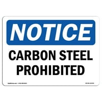 Obavešteni znakovi - zabranjeni ugljični čelik