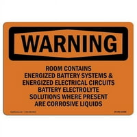 Prijava OS-WS-WS-A-710-L- u. OSHA znak upozorenja - soba sadrži energizirane baterije