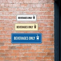 Znakovi Bylita Standardna pića Samo vrata ili zidni znak izdržljive ABS plastike