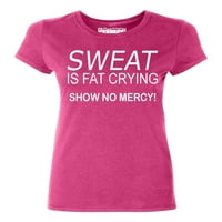 & B znoj je masnoća plač pokazuju ne milost ženska majica, crvena, l