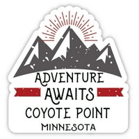 Coyote Point Minnesota Suvenir Vinil naljepnica za naljepnicu Avantura čeka dizajn