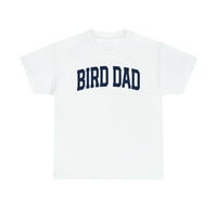 22Grets ptica tata očeva dane košulje, pokloni, majica