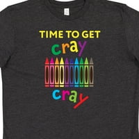 Time inktastike za dobivanje Cray Cray Crayons Humor Youth Majica