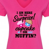 Inktastični spol Otkrijte da sam ovdje zbog iznenađenja Cupcake ili majica V-izrez V-izrez Muffin