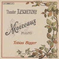 Leschetizky Bigger - Morceau Pour Piano [Super-Audio CD]