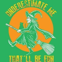 Smiješna vještica Halloween podcjenjuju me ženski zeleni heather grafički grafički trkački rezervoar