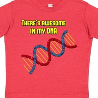 Inktastični fenomenalni DNK poklon malih dječaka majica ili majica mališana