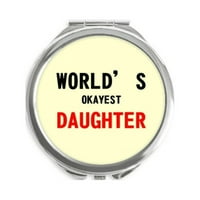 Svjetska najkuher kćer najbolje quote ručno kompaktno zrcalo okruglo prijenosno džepno staklo