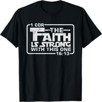 Muškarci Žene, vjera je jaka s ovom kršćanskim smiješnim majicama Grafikom casual kratkih rukava s kratkim
