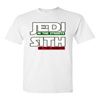 Jedi na ulicama Sith u plahtima Movie Funny Parody DT Odrasli majica Tee Tee