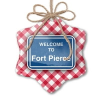Ornament tiskani jedan pogodan znak Dobrodošli u Fort Pierce Božić Neonblond