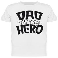 Tata je moj majica herojskog dizajna muškarci -image by shutterstock, muško x-veliki
