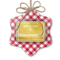 Ornament tiskani jedno oboren žuti put sa dobrodošlicom u Shenandoah Christmas Neonblond