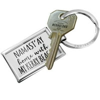 Keychain Namast'ay kući sa mojim Kerry Beagle jednostavnim izrekama