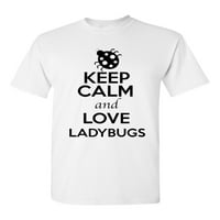 Držite mirne i ljubavne dame bube insekti Ljubitelj za odrasle majica Tee