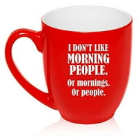 OZ velika bistro šoljara keramička kava čaj čaša Čaša Ne volim jutarnje ljude ili jutarnje ili ljude