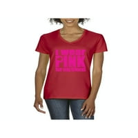 MMF - Ženska majica V-izrez kratki rukav, do žena Veličina 3XL - nosim ružičastu za svog prijatelja