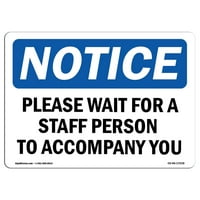 Znak za otkaz - Molimo pričekajte da vas osoblju prati