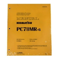 Komatsu PC78MR - Radionica za popravak bagera Priručnik za popravak - Broj dijela SEBM030602