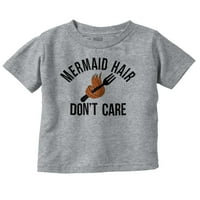 Mermaid kosa nije briga za mladeći za mlade Majica Tee Girls Girls novorođenčad Toddler BRISCO Brands