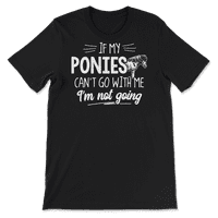 Ponies majica za ljubitelje konja - ne idem