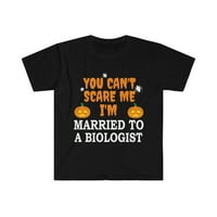 Ne mogu me uplašiti da sam udata za biologicu unise majicu S-3XL Halloween