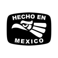 Hecho en Mexico naljepnica naljepnica Die Secke - samoljepljivi vinil - Vremenska zaštitna - izrađena