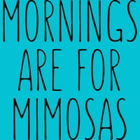 Jutro su za Mimosas Muns Ocean Blue Grafički tee - Dizajn ljudi 2xl
