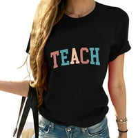 Košulje za nastavnike Žene Smiješne podučavanje tiskane grafičke majice Majica kratkih rukava Bluza