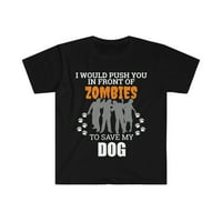 Gurnite vas u prednjim zombijima da biste sačuvali moju majicu za pse s-3xl vlasnika psa