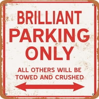 Metalni znak - samo sjajan parking - Vintage Rusty Look