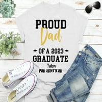 Prilagođeni ponosni tata diplomskih majica, oca 'Day Klasa diplomskih porodičnih majica, Bijela