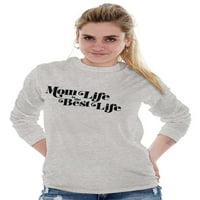 Mama Life je najbolja slatka majica dugih rukava matične majice Brisco brendovi